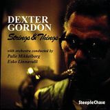 Sonic Rendezvous Dexter Gordon - Strings & Things (CD)
