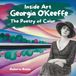 Georgia O'Keeffe The Poetry of Color: A Journey Through Giant Flowers and Desert Skies with America's Greatest Woman Artist