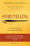 Storytelling: Como as Histórias nos Tornam Humanos (Vogais)