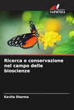Ricerca e conservazione nel campo delle bioscienze: DE