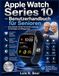 Apple Watch Series 10 User Guide for Seniors