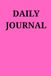 DAILY JOURNAL: Simple Lined Notebook for Daily Notes and Thoughts