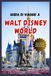 WALT DISNEY WORLD FLORIDA USA GUIDA DI VIAGGIO E AVVENTURA