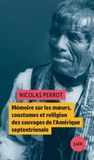 Mémoire sur les moeurs, coustumes et religion des sauvages de l'Amérique septentrionale