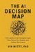 The Libri GmbH The AI Decision Map Paperback