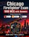 Chicago Firefighter Exam: 1000 MCQ with Answers