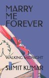 MARRY Bol Marry Me Forever Paperback