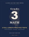 Smart Stars IAR Illinois Grade 3 Math: 5 Practice Tests with Detailed Answer Explanations