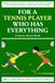 For a Tennis Player Who Has Everything: A Funny Tennis Book