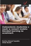 Zadowolenie OmniScriptum SRL Zadowolenie studentów z nauki w ramach modelu blended learning na uczelniach