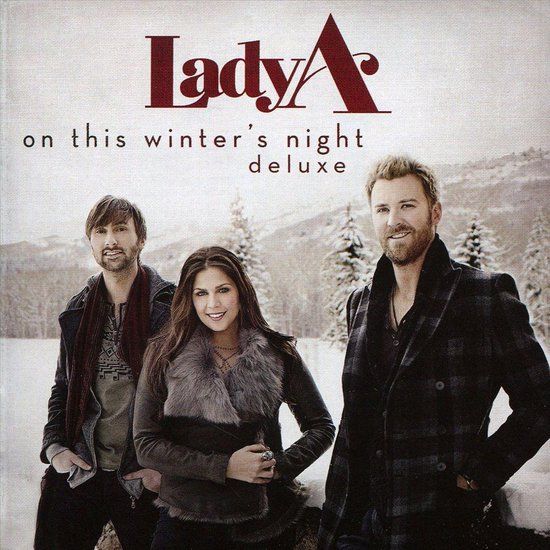 Lady A - On This Winter's Night
