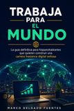 Trabaja Libri GmbH Trabaja para el Mundo