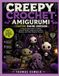 CREEPY CROCHET AMIGURUMI: STARTERS MAKING GUIDEBOOK