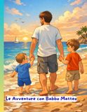 Le avventure con Babbo Matteo