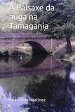 A Paisaxe da auga na Tamagania