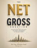 The Libri GmbH The Net-to-Gross Equation: Architectural Space Efficiency and Energy Performance in High-Rise Towers Paperback