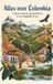 Alles Andries B.V. Alles over Colombia