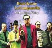 Sonic Rendezvous Boris Kovac & La Campanella - Eastern Moon Rising (CD)