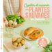 Cueillir et cuisiner les plantes sauvages en famille: 25 plantes faciles à récolter ; 30 recettes sucrées et salées