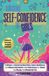 Unlocking Dulce Dreams LLC Unlocking Self-Confidence for Girls Paperback