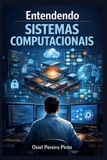 Entendendo Libri GmbH Entendendo Sistemas Computacionais Paperback