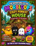 The Adventures of the Morbloops™ Cozy Forest House