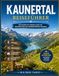 Kaunertal Reiseführer 2026
