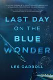 Last Libri GmbH Last Day on the Blue Wonder Paperback