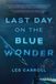 Last Libri GmbH Last Day on the Blue Wonder Paperback