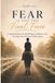 Fear Is Not The Final Fence: A Horse Rider's Guide to Understanding Fear, Rebuilding Confidence, and Trusting Yourself in the Saddle Again