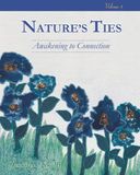 Nature's Ties Awakening to Connection Volume 1
