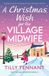 A The Village Midwife-A Christmas Wish for the Village Midwife