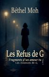 Les Silences de G Les Refus de G Paperback 02 november 2025 84 pagina's Béthel Moh