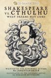 Shakespeare Ace Gamebooks Shakespeare Vs. Cthulhu Paperback