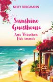 Sunshine Guesthouse - Aus Versehen für immer
