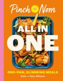 Pinch of Nom ALL IN ONE: One-pan Slimming Meals