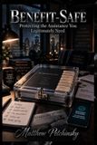 Benefit-Safe: Protecting the Assistance You Legitimately Need Paperback