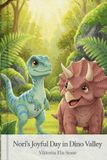 Nori's Joyful Day in Dino Valley Paperback
