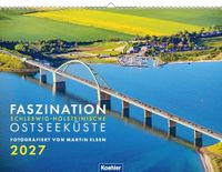 Faszination Ostseeküste 2027: Wandkalender