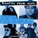 Merkloos / Sans marque Sony Music Entertainment Germany GmbH Turn Me On - Tough & Tender