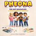PHEONA The Art Adventure: A Journey Through Creativity
