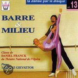 Danse Arion Classe de Daniel Frank - Barre and Milieu / Gieyestor