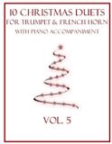 10 Independently Published 10 Christmas Duets for Trumpet and French Horn with Piano Accompaniment