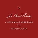Outhere Francesco Galligioni - A Violoncello Senza Basso III (CD)