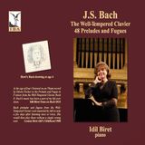 Outhere Idil Biret - J.S. Bach: The Well-Tempered Klavier | 48 Preludes And Fugues (4 CD)