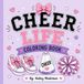 Cheer Life Coloring Book