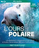 BBC Earth: L'Ours Polaire Blu-ray