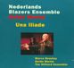 Sonic Rendezvous Nederlands Blazers Ensemble, The Hilliard Ensemble - Una Iliade (CD)
