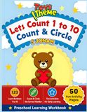 Toys Theme Let’s Count 1 to 10 – Count and Circle: Learn Numbers 1 to 10, Fun Activities for Early Learning, Preschool Learning Workbook for Kids Ages 3–5
