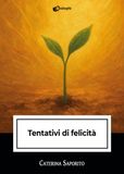 Tentativi di felicità